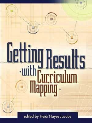 cover image of Getting Results with Curriculum Mapping
